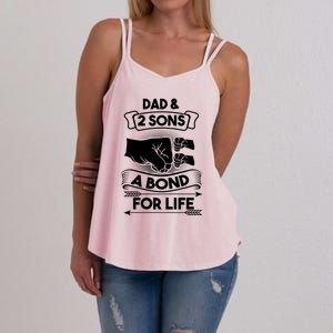 Dad And 2 Sons A Bond For Life Son Father Daddy Gift Women's Strappy Tank