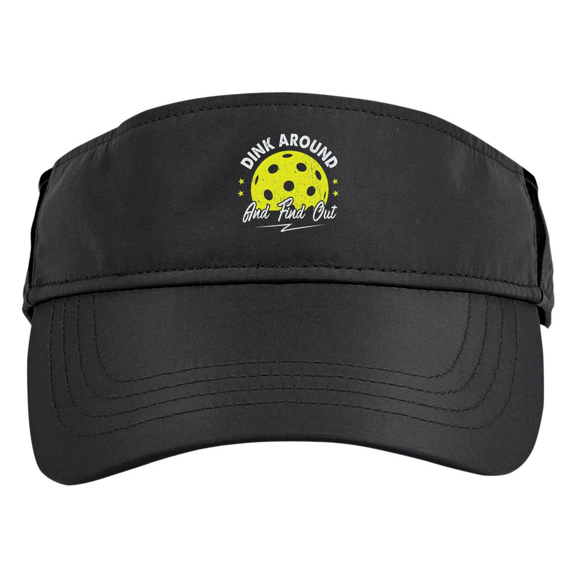 Dink Around And Find Out Funny Pickleball Sayings Women Adult Drive Performance Visor