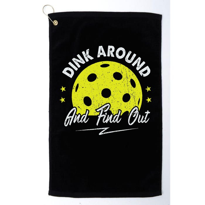 Dink Around And Find Out Funny Pickleball Sayings Women Golf Towel