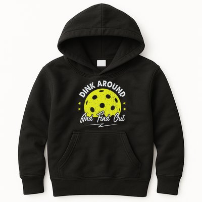 Dink Around And Find Out Funny Pickleball Sayings Women Kids Hoodie