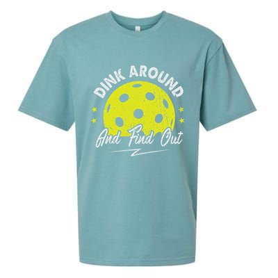 Dink Around And Find Out Funny Pickleball Sayings Women Sueded Cloud Jersey T-Shirt