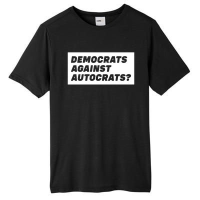 Democrats Against Autocrats Tall Fusion ChromaSoft Performance T-Shirt