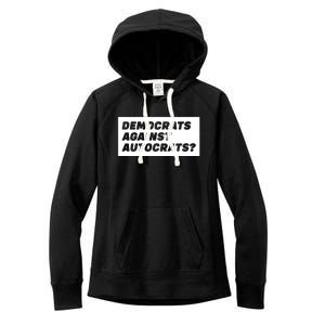 Democrats Against Autocrats Women's Fleece Hoodie