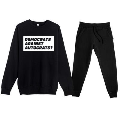 Democrats Against Autocrats Premium Crewneck Sweatsuit Set