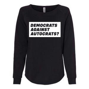 Democrats Against Autocrats Womens California Wash Sweatshirt