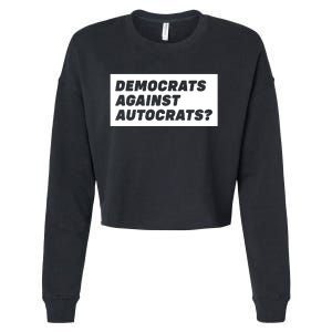 Democrats Against Autocrats Cropped Pullover Crew