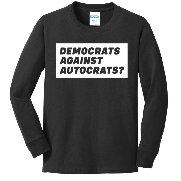 Democrats Against Autocrats Kids Long Sleeve Shirt