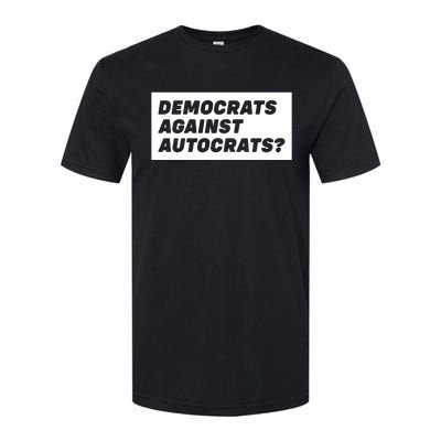 Democrats Against Autocrats Softstyle CVC T-Shirt