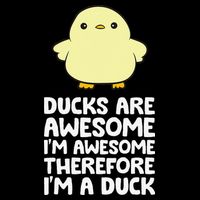 Ducks Are Awesome. I'm Awesome Therefore I'm a Duck Impact Tech Backpack