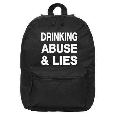 Drinking Abuse And Lies 16 in Basic Backpack