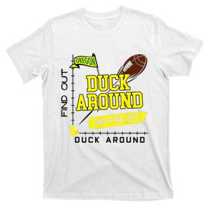 Duck Around And Find Out Football Fans T-Shirt