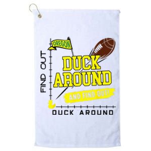 Duck Around And Find Out Football Fans Platinum Collection Golf Towel