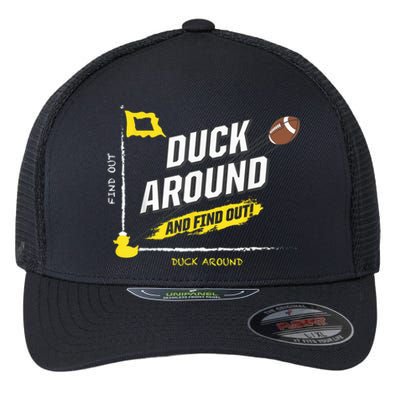 Duck Around And Find Out Football Fans Flexfit Unipanel Trucker Cap