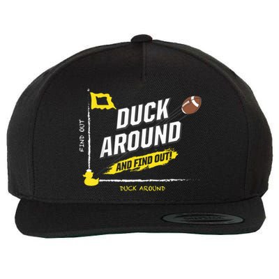 Duck Around And Find Out Football Fans Wool Snapback Cap