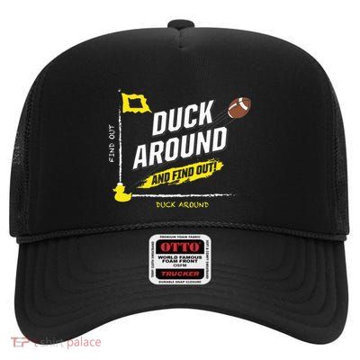 Duck Around And Find Out High Crown Mesh Back Trucker Hat