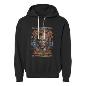 Destroying America Again Same Circus Just A Different Clown Garment-Dyed Fleece Hoodie