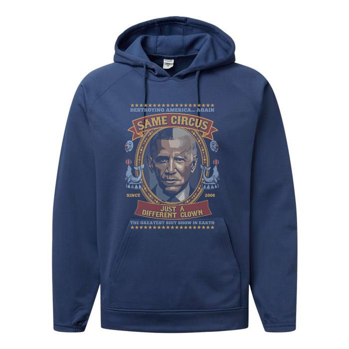 Destroying America Again Same Circus Just A Different Clown Performance Fleece Hoodie