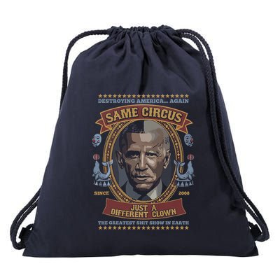 Destroying America Again Same Circus Just A Different Clown Drawstring Bag