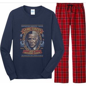 Destroying America Again Same Circus Just A Different Clown Long Sleeve Pajama Set