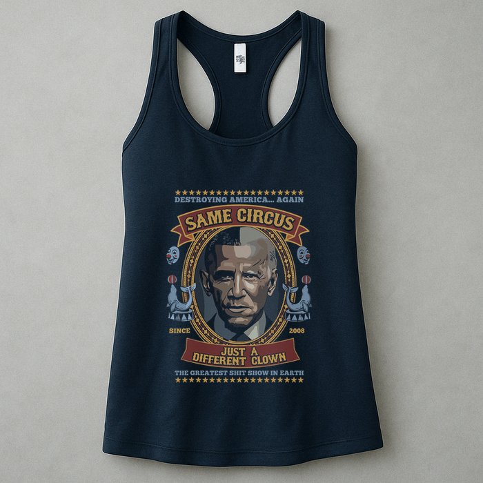 Destroying America Again Same Circus Just A Different Clown Womens Tank Top