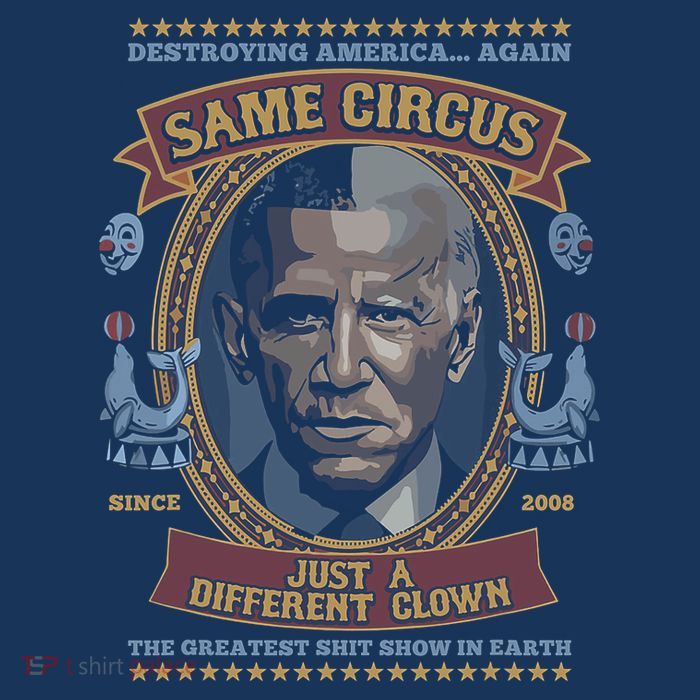 Destroying America Again Same Circus Just A Different Clown Toddler Sweatshirt