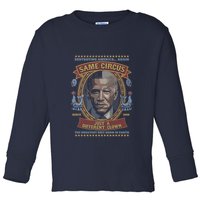 Destroying America Again Same Circus Just A Different Clown Toddler Long Sleeve Shirt