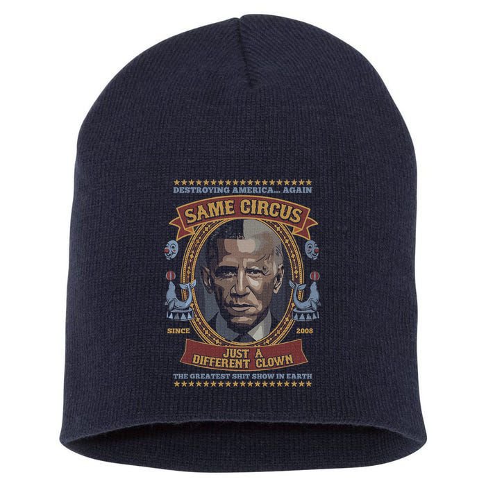 Destroying America Again Same Circus Just A Different Clown Short Acrylic Beanie