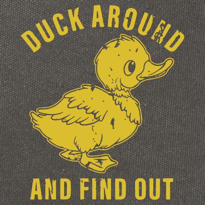 Duck Around And Find Out Cotton Canvas Backpack