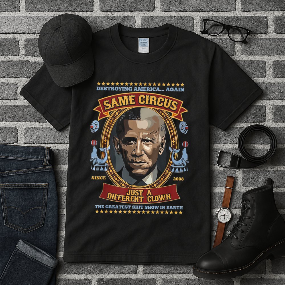 Destroying America Again Same Circus Just Different Clown Tall T-Shirt
