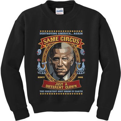 Destroying America Again Same Circus Just Different Clown Kids Sweatshirt