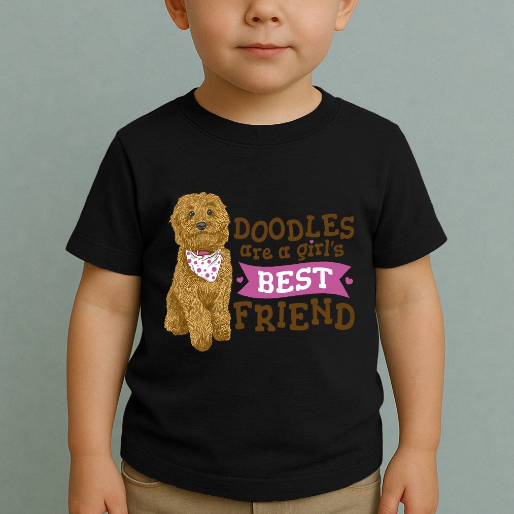 Doodles Are A Girls Best Friend Toddler T-Shirt
