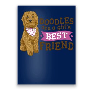 Doodles Are A Girls Best Friend Poster