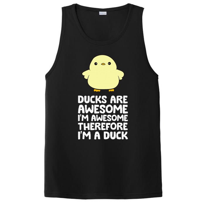 Ducks Are Awesome. IM Awesome Therefore IM A Duck PosiCharge Competitor Tank