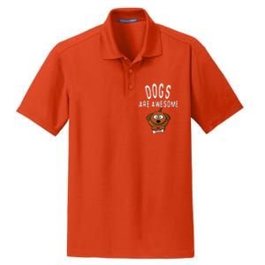 Dogs Are Awesome Dog Lovers With Dogs On Them Cute Dry Zone Grid Polo