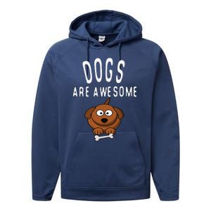 Dogs Are Awesome Dog Lovers With Dogs On Them Cute Performance Fleece Hoodie