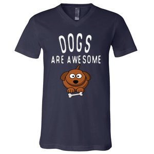 Dogs Are Awesome Dog Lovers With Dogs On Them Cute V-Neck T-Shirt