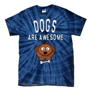 Dogs Are Awesome Dog Lovers With Dogs On Them Cute Tie-Dye T-Shirt