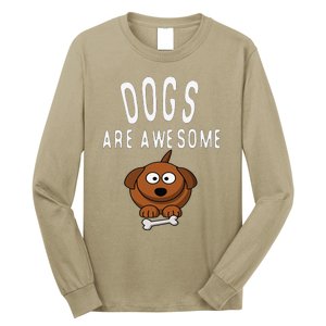 Dogs Are Awesome Dog Lovers With Dogs On Them Cute Long Sleeve Shirt