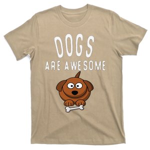 Dogs Are Awesome Dog Lovers With Dogs On Them Cute T-Shirt