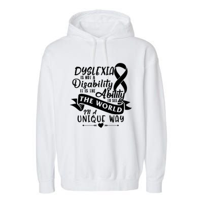 Dyslexia Awareness Ability See World Unique Not Disability Gift Garment-Dyed Fleece Hoodie