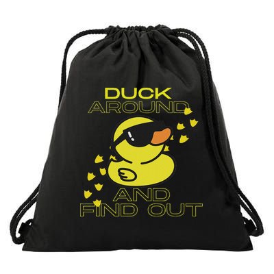 Duck Around And Find Out Funny Duck Lover Drawstring Bag