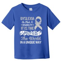 Dyslexia Awareness Ability See World Unique Not Disability Gift Toddler T-Shirt