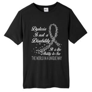 Dyslexia Awareness Ability See World Unique Not Disability Meaningful Gift Tall Fusion ChromaSoft Performance T-Shirt