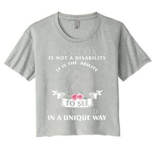 Dyslexia Awareness Ability See World Unique Not Disability Gift Women's Crop Top Tee