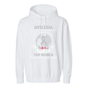 Dyslexia Awareness Ability See World Unique Not Disability Gift Garment-Dyed Fleece Hoodie