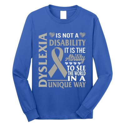 Dyslexia Awareness Ability See World Unique Not Disability Gift Long Sleeve Shirt