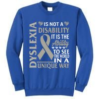 Dyslexia Awareness Ability See World Unique Not Disability Gift Sweatshirt