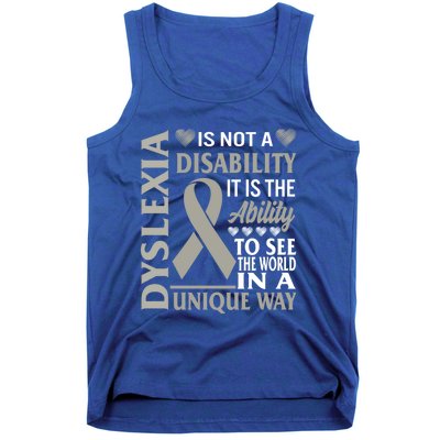 Dyslexia Awareness Ability See World Unique Not Disability Gift Tank Top