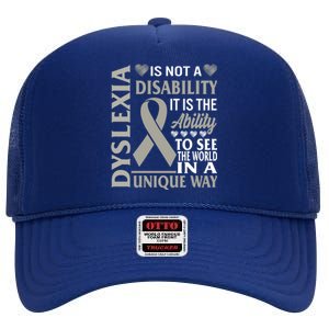 Dyslexia Awareness Ability See World Unique Not Disability Gift High Crown Mesh Back Trucker Hat