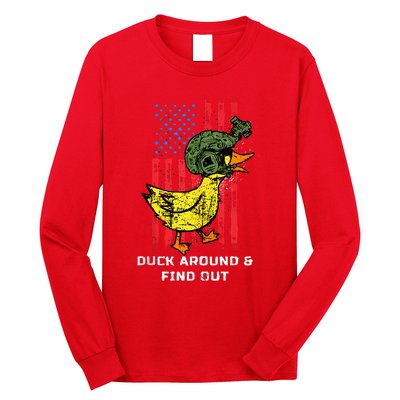 Duck Around And Find Out Long Sleeve Shirt